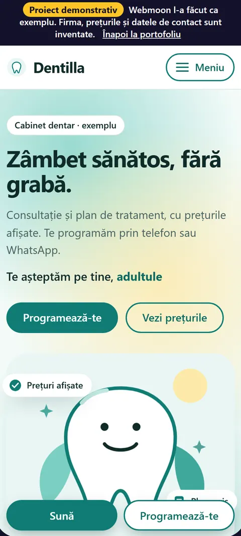 Primul ecran al site-ului demonstrativ Dentilla, cabinet dentar, pe telefon, cu butonul Programează-te.
